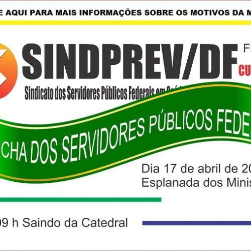 Marcha do Servidor Público Federal dia 17/04